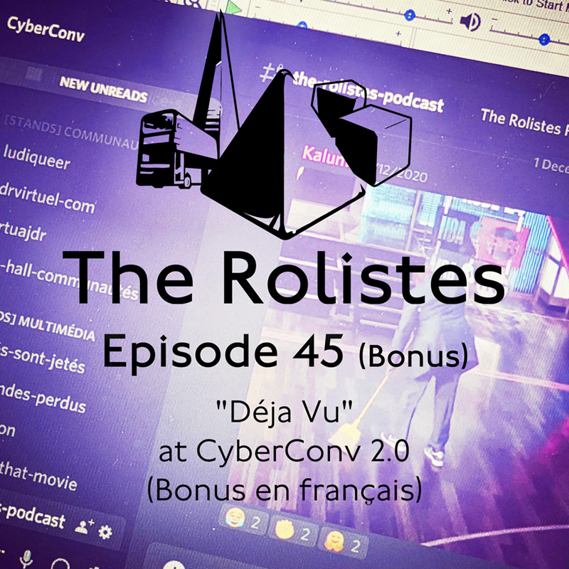 “Déjà Vu” at CyberConv 2.0 (Bonus en Français)